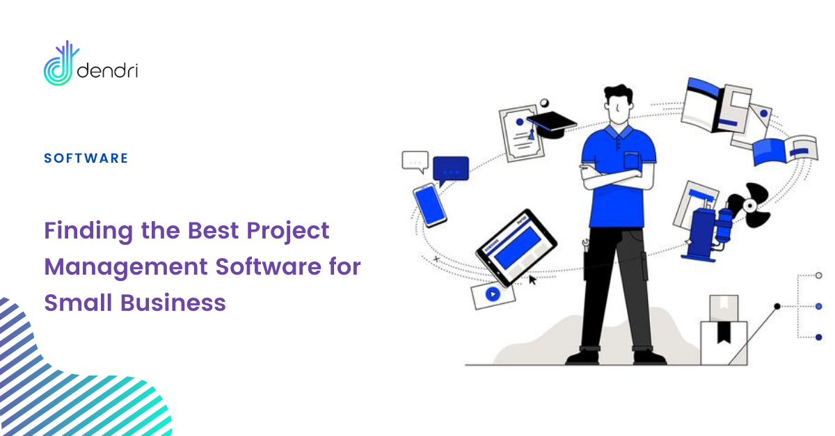 Finding the Best Project Management Software for Small Business
