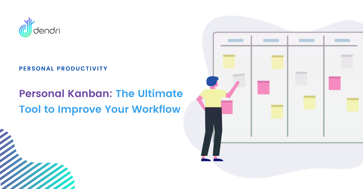 Personal Kanban: The Ultimate Tool to Improve Your Legal Workflow